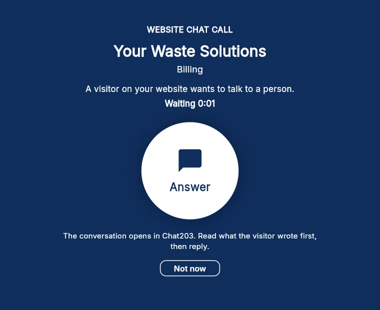 Bee203 with the whole screen dark blue and a pulsing Answer button: a website visitor at Your Waste Solutions, Billing, wants to talk to a person